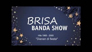 Brisa Banda Show  Dianan di Fiesta  Version Coro Brisa Juvenil [upl. by Hanshaw]