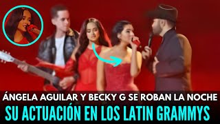 ÁNGELA AGUILAR LEONARDO Y BECKY G DESATAN POLÉMICA EN LOS LATIN POR SU ESCANDALOSA ACTUACIÓN [upl. by Lipfert]