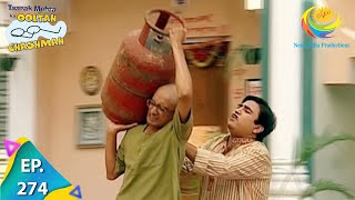 Taarak Mehta Ka Ooltah Chashmah  Episode 274  Full Episode [upl. by Joe]