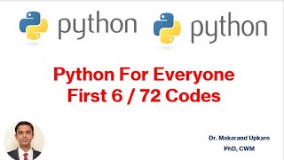 Python For Everyone  First 6  72 Codes [upl. by Almap]