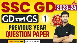 SSC GD 202324  SSC GD GKGS Class by Ashutosh Sir  SSC GD Previous Year Question Paper Set1 [upl. by Buhler]