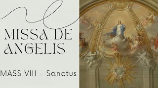 Sanctus  Mass VIII  Missa de Angelis [upl. by Venus749]