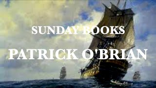 Sunday Books  Patrick OBrian  AubreyMaturin series [upl. by Kirsti]