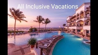 The Ultimate Guide to All Inclusive Vacations 2025 [upl. by Arst]