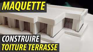 Construire la toiture terrasse d’une maquette de maison au 1100 après les terrain murs cloisons [upl. by Nancee]