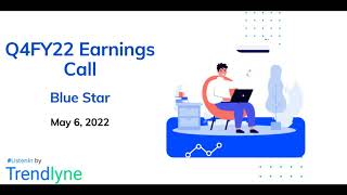 Blue Star Earnings Call for Q4FY22 [upl. by Findley]