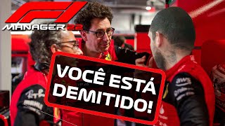 FUI DESPEDIDO DA FERRARI NO F1 MANAGER 22 PortuguêsBR F1M22 [upl. by Adlaremse]