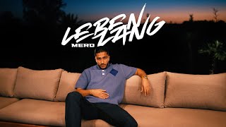 MERO  Leben Lang Official Video [upl. by Nymassej828]