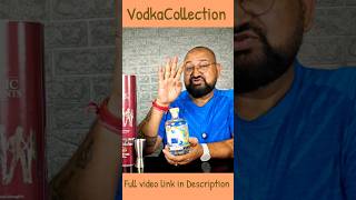 VODKA Collection nilgirikashyap vodka collection [upl. by Coben]