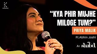 Kya Phir Mujhe Miloge Tum By Priya Malik  Hindi Poetry  Shabd 2023 [upl. by Htidirrem]