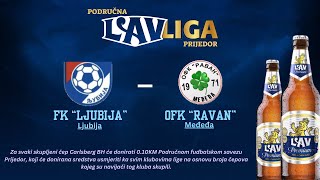 PODRUČNA LAV LIGA PRIJEDOR 7 kolo FK quotLjubijaquot Ljubija  OFK quotRavanquot Međeđa [upl. by Celia]