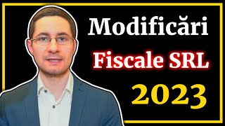 MODIFICARI FISCALE PENTRU SRL DIN 2023  Cum Ramai MicroIntreprindere Impozit 1 Venit vs 16 Profit [upl. by Tra]