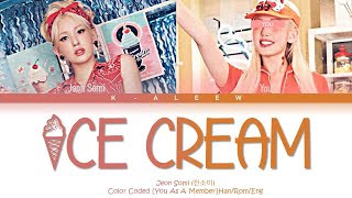 KARAOKE  JEON SOMI 전소미  ICE CREAM 2 Members Lyrics Color Coded HanRomEng [upl. by Nyleve946]