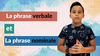 La phrase verbale et la phrase nominale [upl. by Ilam265]