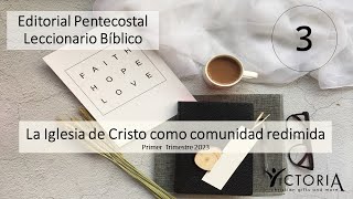 Leccionario Pentecostal lección 3 año 2023 [upl. by Oidgime621]