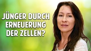 Die Kraft der Frau Jünger durch Erneuerung der Zellen  Lumira Weidner [upl. by Pfeifer]