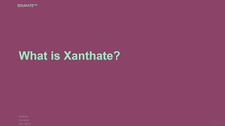 What is Xanthate [upl. by Kciredorb]