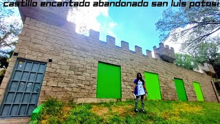 CASTILLO ENCANTADO ABANDONADO EN SAN LUIS POTOSÍ NO PARECE MÉXICO [upl. by Attennot]