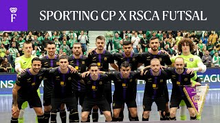 HIGHLIGHTS Futsal Champions League Sporting CP  RSCA Futsal  20232024 [upl. by Tommi]