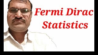 Fermi Dirac Function And Fermi Dirac Statistics [upl. by Nora]