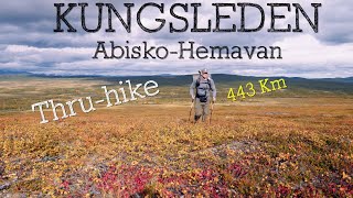 Kungsleden Trail Thruhike Hiking from Abisko to Hemavan [upl. by Elicia740]