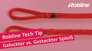 Gelockter vs Gesteckter Spleiss  Robline Tech Tip [upl. by Arracot]