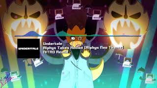 Undertale  quotAlphys Takes Action Alphys Neo Themequot NITRO Remix [upl. by Friedlander]