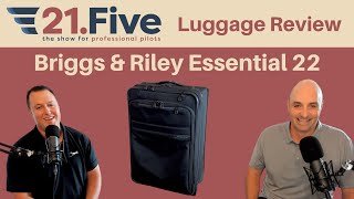 Briggs amp Riley Essential 22 Review  21Five Podcast [upl. by Kado]