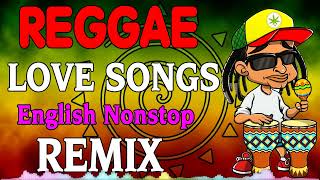 BEST 100 RELAXING REGGAE SONGS💝TOP 100 REGGAE NONSTOP SONGS REGGAE MIX SONGS 2022  REGGAE NEW [upl. by Tacye410]