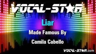 Camila Cabello  Liar Karaoke Version with Lyrics HD [upl. by Slaohcin]