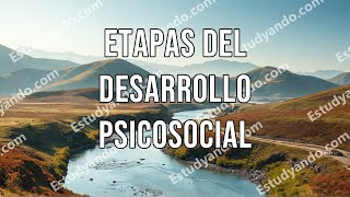 Etapas del Desarrollo Psicosocial [upl. by Quita]