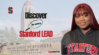 How to get into the Stanford LEAD Program A StepbyStep Guide [upl. by Atnahs]