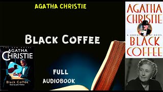 Black Coffee Agatha Christie audiobook chapter 4 [upl. by Hodess]