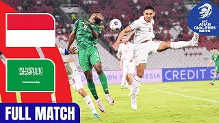 Indonesia vs Saudi Arabia  Full Match  AFC Asian Qualifiers™ Road to 26 [upl. by Itsud381]