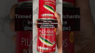 Tinned Sardines  Pilchards in Tomato Sauce Indonesian Recipe [upl. by Larentia]