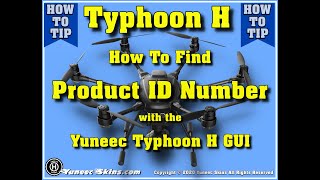 Typhoon H Product ID Number [upl. by Keenan]