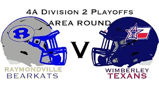 Raymondville vs Wimberley 4A Div 2 Area Round Playoffs 112219 ᴴᴰ [upl. by Lokin]