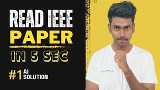 Best Tool to Read IEEE Paper in seconds  Online Tool  PDF to Solution [upl. by Asimaj]