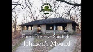 Preserve Highlight Johnsons Mound Forest Preserve [upl. by Desireah]