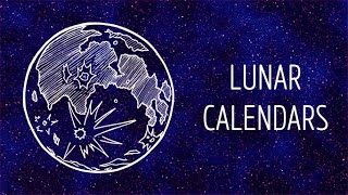 Lunar Calendars [upl. by Conover]