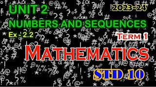 Mathematics STD 10  Numbers and Sequences  Exercise 22  Unit  2  Term  1 [upl. by Platus928]