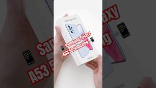 Samsung Galaxy A53 5G Unboxing samsung review unboxing viralvideo [upl. by Werd986]