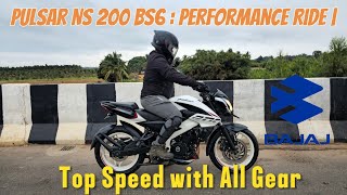 Pulsar NS 200 BS6  Performance Ride  Top Speed with All Gear [upl. by Cohbath468]