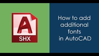 How to add additional fonts in AutoCAD [upl. by Adnorehs]