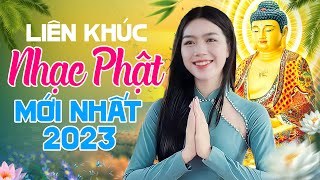 Liên Khúc Nhạc Phật Mới Nhất 2023 Không Quảng Cáo  Nghe Nhạc Phật Dễ Ngủ Hay Nhất  Yến Chi [upl. by Assirk]