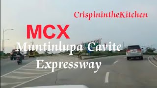 Muntinlupa Cavite ExpresswayMCX joyride  Trip MCX to Alabang Muntinlupa city Philippines [upl. by Olgnaed2]