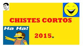 Chistes Cortos Muy Buenos 2016 Colombianos Risa [upl. by Jacobba]