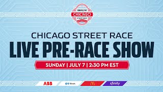 Live Chicago Street Race prerace show  NASCAR [upl. by Newberry]