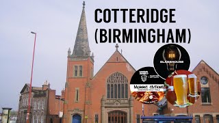 Cotteridge Birmingham  Bars Beers and Pubs [upl. by Laux]