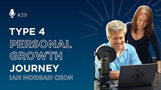 Typologys Ian Morgan Cron Enneagram Type Four Personal Growth Journey  Enneagram 20 Podcast 39 [upl. by Erdnua316]